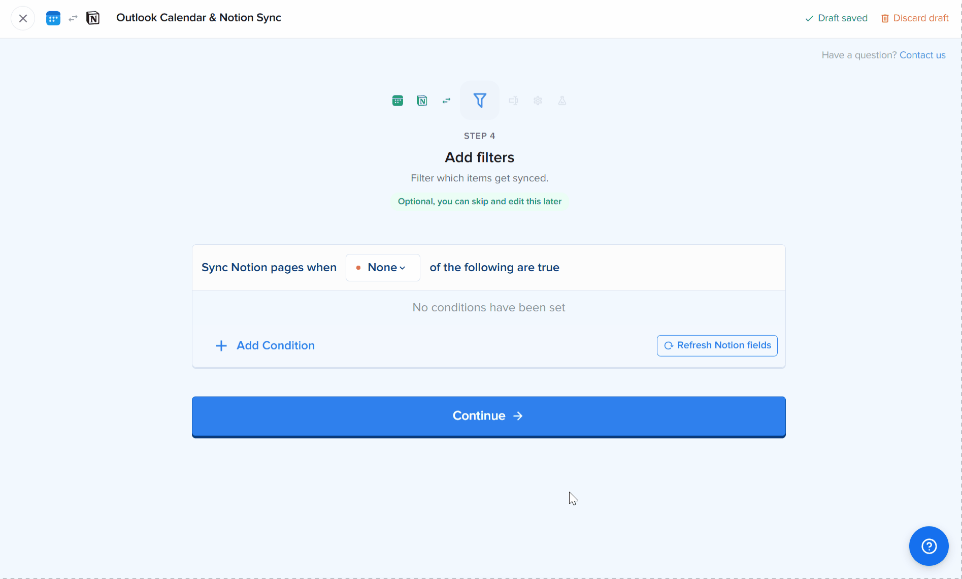 Démonstration animée de l'étape 4 de l'assistant 2sync (Add filters) pour l'automatisation Outlook Calendar montrant le constructeur de conditions «&nbsp;Sync Notion pages when None of the following are true&nbsp;» avec les boutons Add Condition et Refresh Notion fields
