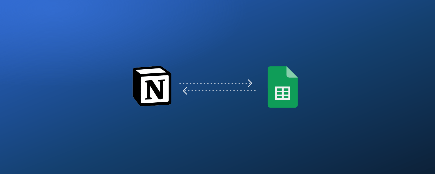 La marque Notion et la marque Google Sheets reliées par deux flèches en pointillés orientées en sens inverse, sur un dégradé bleu foncé