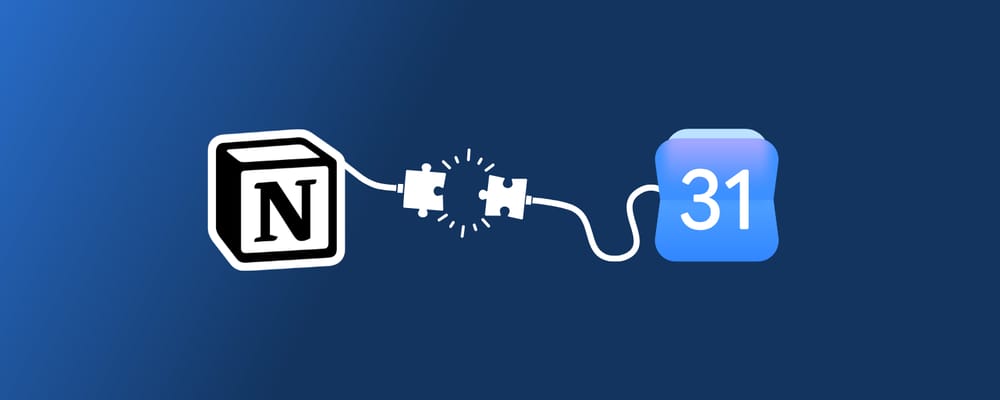 How to sync Notion with Google Calendar [2026 guide]