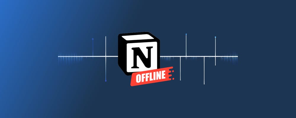 Notion offline: how it works, limits, and setup guide (2026)