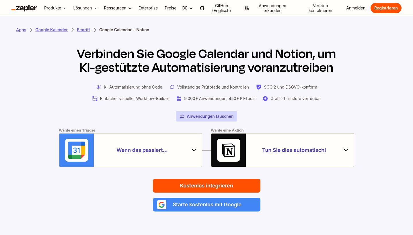 Zapier-Seite für Google Kalender und Notion auf Deutsch: links das Feld Wähle einen Trigger mit dem Google-Kalender-Symbol und der Zeile Wenn das passiert, rechts damit verbunden das Feld Wähle eine Aktion mit dem Notion-Symbol und der Zeile Tun Sie dies automatisch.