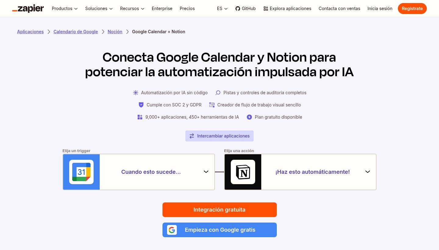Página de conexión de Zapier entre Google Calendar y Notion: el recuadro «Elija un trigger» con el icono de Google Calendar y el texto «Cuando esto sucede...» enlazado con el recuadro «Elija una acción» con el icono de Notion y el texto «¡Haz esto automáticamente!».