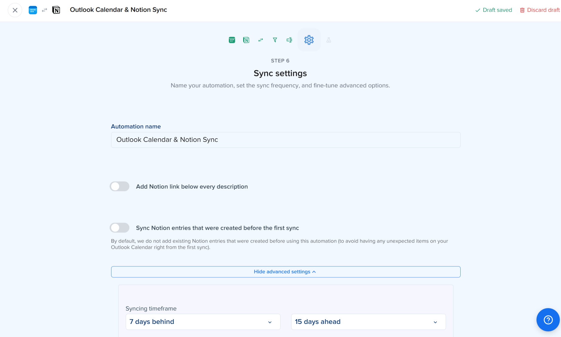 Capture d'écran de l'étape 6 de l'assistant 2sync (Sync settings) pour l'automatisation Outlook Calendar, montrant le champ Automation name avec «&nbsp;Outlook Calendar & Notion Sync&nbsp;», l'interrupteur «&nbsp;Add Notion link below every description&nbsp;», l'interrupteur «&nbsp;Sync Notion entries that were created before the first sync&nbsp;», et les paramètres avancés dépliés avec une «&nbsp;Syncing timeframe&nbsp;» de 7 jours en arrière / 15 jours en avant