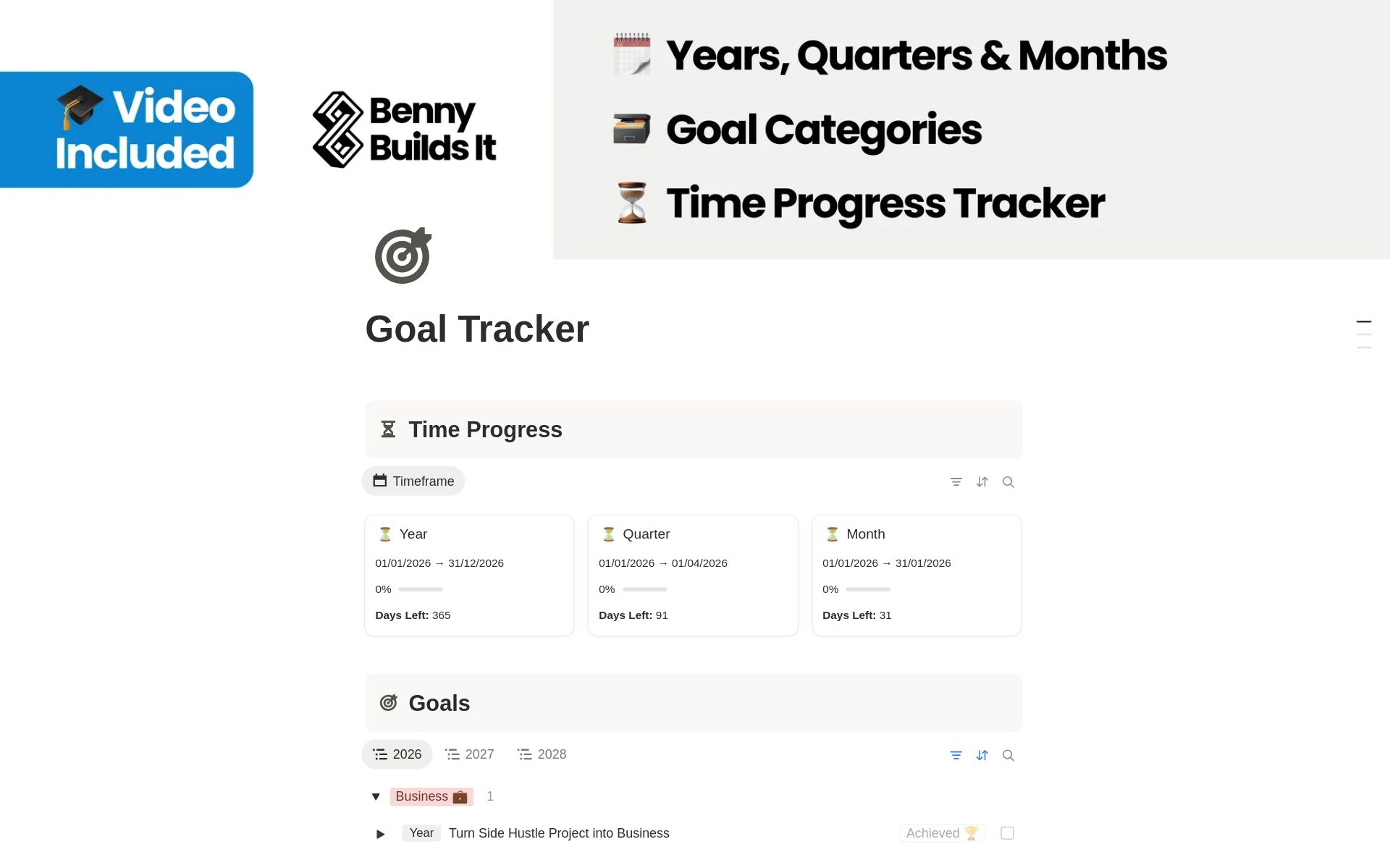 Goal Tracker 2026 by Benny Builds It with quarterly breakdowns and weekly check-ins.