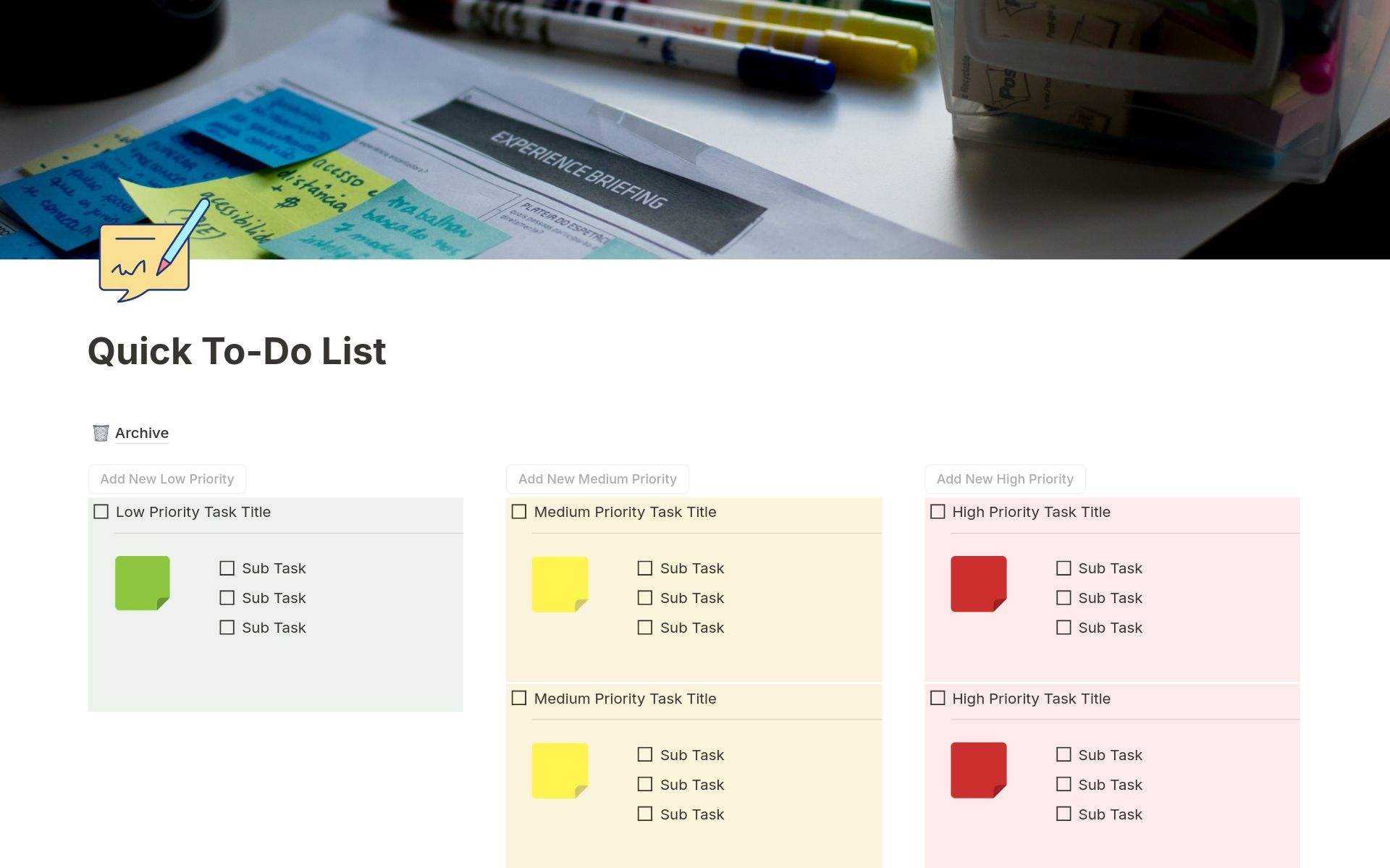 Quick To-Do List template showing priority-categorized tasks with high, medium, and low sections and an archive for completed items.