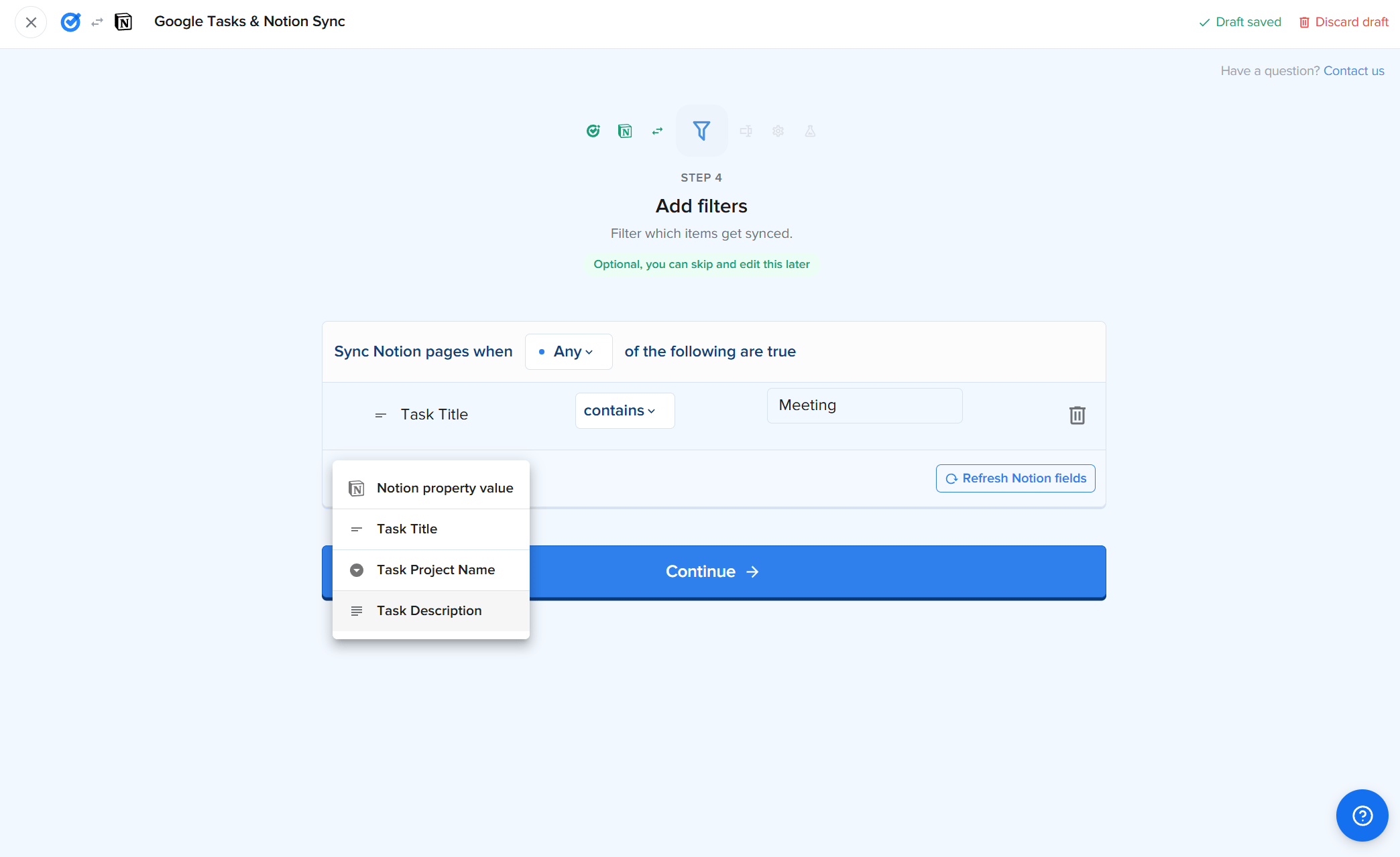 2sync Schritt 4, Add filters-Bildschirm für die Google-Tasks-Automation: Sync Notion pages when Any of the following are true, mit einer Bedingungszeile Task Title contains Meeting und einem Dropdown mit Filterdimensionen einschließlich Notion property value, Task Title, Task Project Name und Task Description