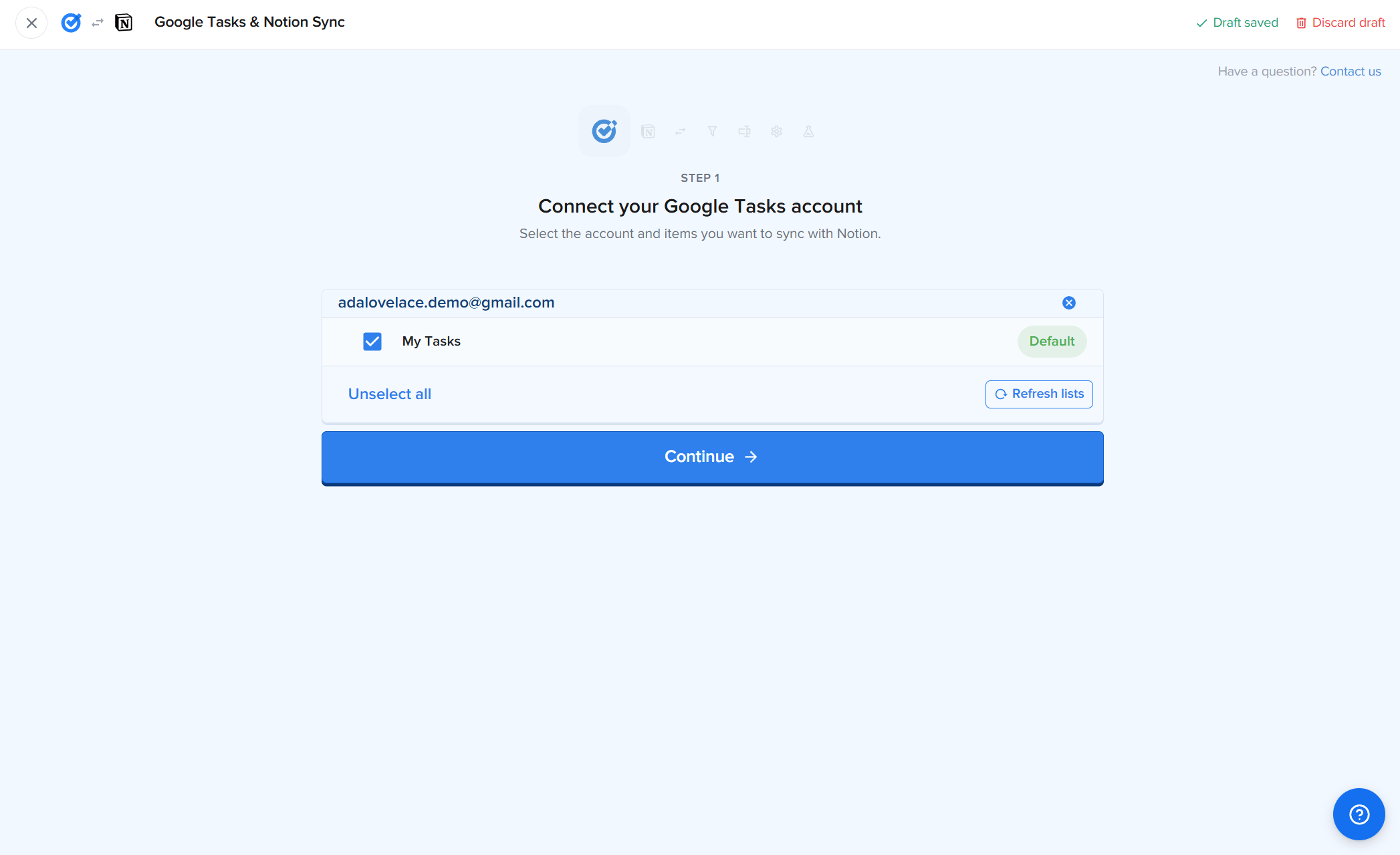 2sync-Assistent Schritt 1, Connect your Google Tasks account: ein verbundenes Google-Konto (adalovelace.demo@gmail.com) mit der Liste „My Tasks" als ausgewählt und als Default markiert, ein Unselect-all-Link, eine Refresh-lists-Schaltfläche und eine blaue Continue-Schaltfläche