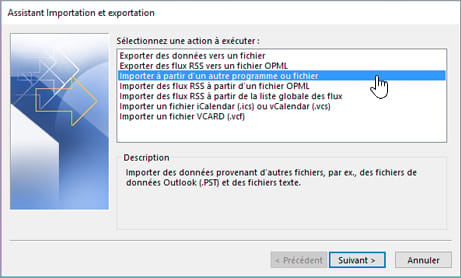 Assistant Importation et exportation d'Outlook classique avec Importer à partir d'un autre programme ou fichier sélectionné