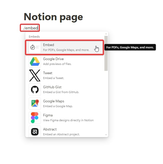 Adicionar um widget do Notion digitando /embed e selecionando a opção