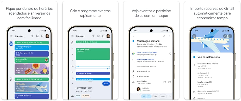 Capturas de tela do Google Agenda no Android mostrando visão de agenda, criação rápida de eventos, entrada em reuniões com um toque e importação automática de eventos do Gmail.